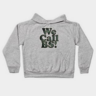 We Call BS Anti Gun Walkout Gun Control Tee Kids Hoodie